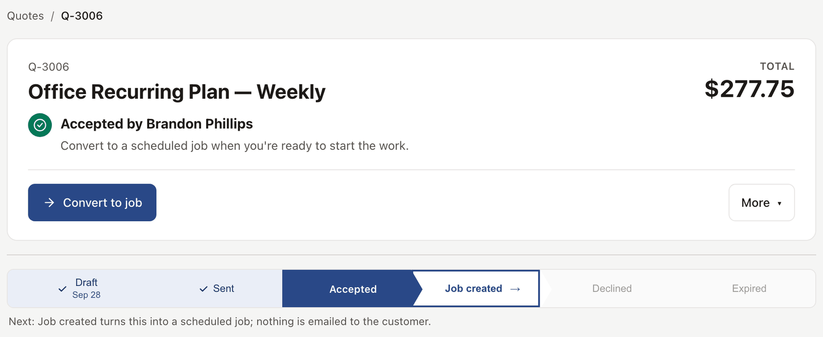 Signed quote with the convert-to-job button